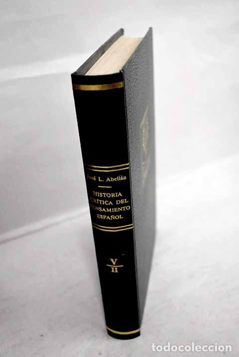 Libros: Historia cr&iacute;tica del pensamiento espa&ntilde;ol, tomo V, parte 2.- Abell&aacute;n, Jos&eacute; Luis