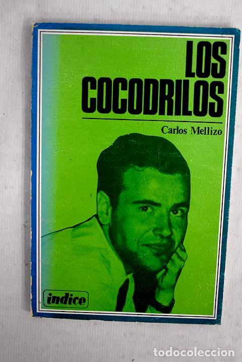 Libros: Los cocodrilos y otras narraciones.- Mellizo, Carlos
