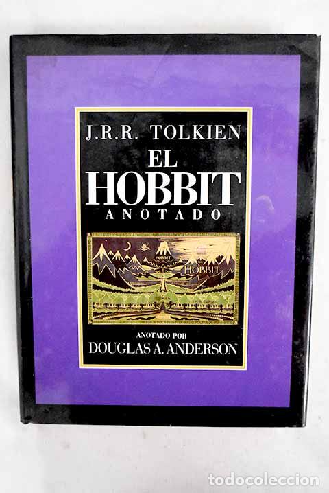 Libros: El hobbit anotado: Tolkien, J. R. R..- Tolkien, J. R. R.