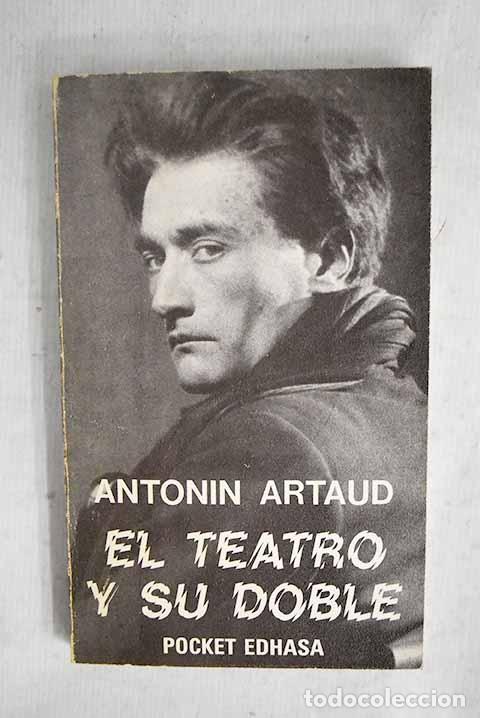 Libros: El teatro y su doble.- Artaud, Antonin