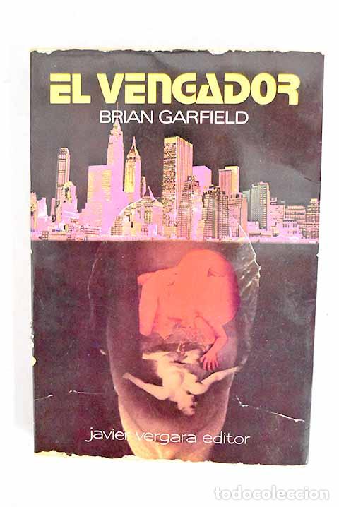 Libros: El vengador: Garfield, Brian.- Garfield, Brian
