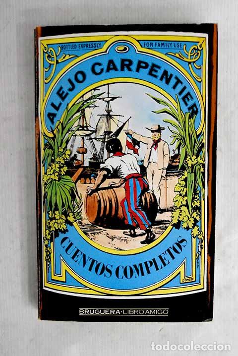 books: Cuentos completos: Carpentier, Alejo.- Carpentier, Alejo