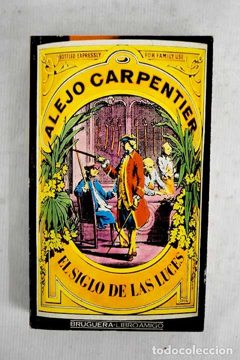 books: El siglo de las luces.- Carpentier, Alejo