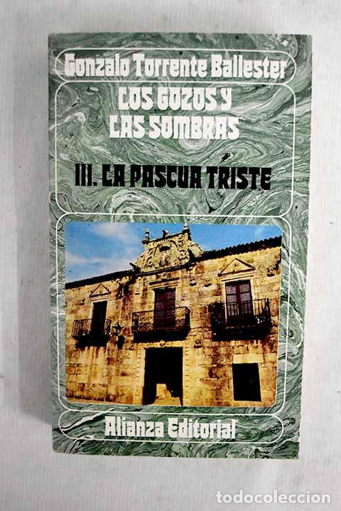 books: Los gozos y las sombras, tomo III.- Torrente Ballester, Gonzalo