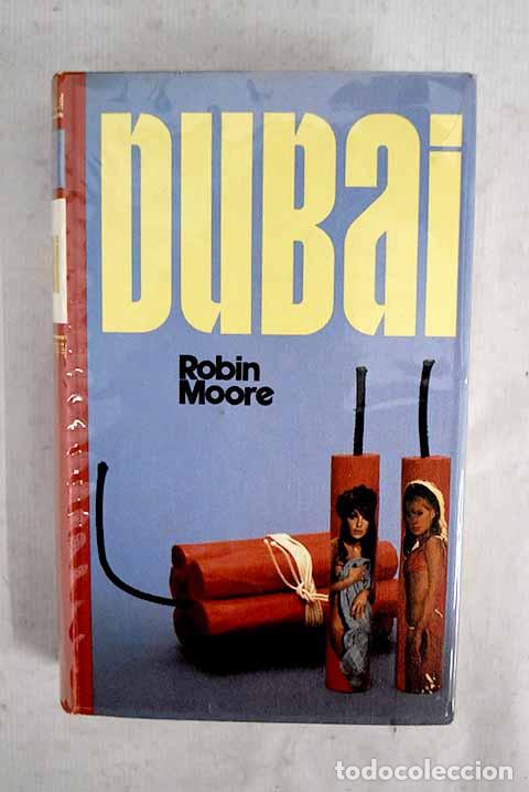 books: Dubai: Moore, Robin: C&iacute;rculo de Lectores..- Moore, Robin