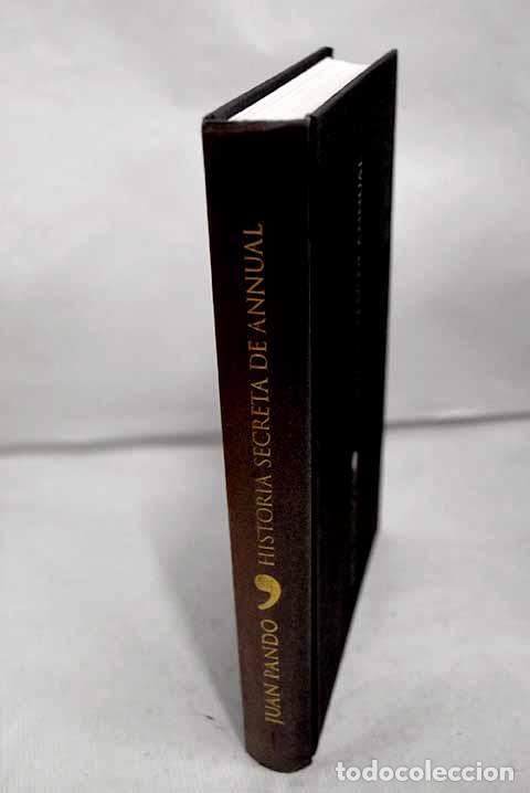 books: Historia secreta de Annual.- Pando Despierto, Juan