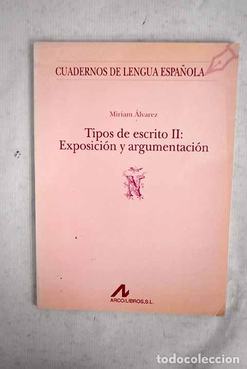 Libri di seconda mano: Tipos de escrito, tomo II.- &Aacute;lvarez, Miriam