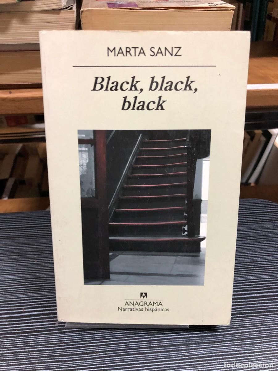 Libros: Black, black, black Marta Sanz - Foto 1