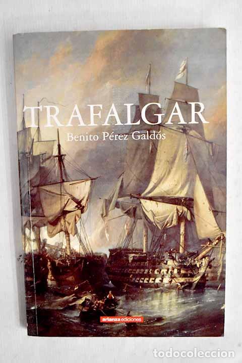 Livros em segunda m&atilde;o: Trafalgar: P&eacute;rez Gald&oacute;s, Benito.- P&eacute;rez Gald&oacute;s, Benito