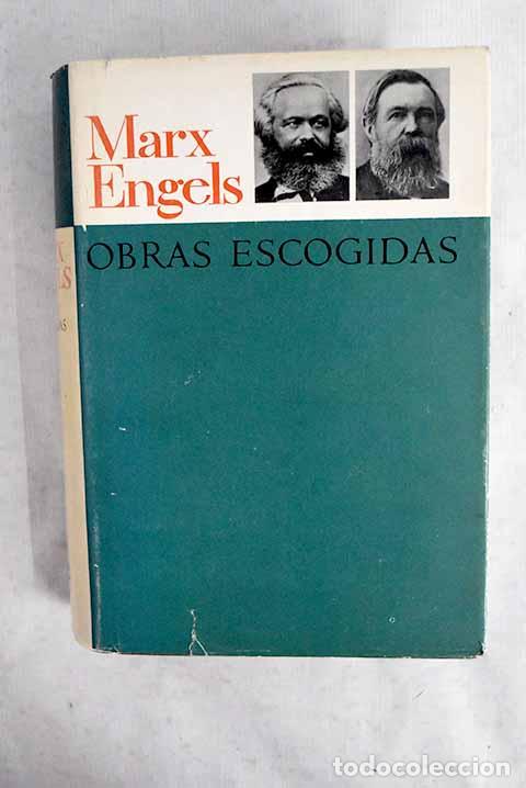 Libros: Obras escogidas: Marx, Karl.- Marx, Karl
