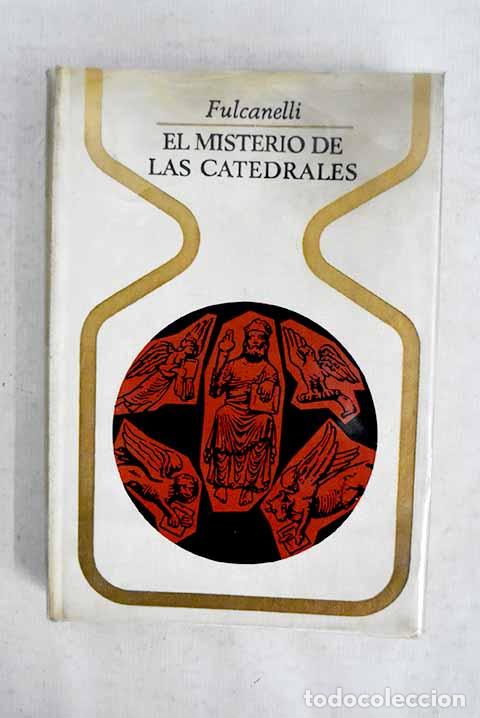 books: El misterio de las catedrales.- Fulcanelli