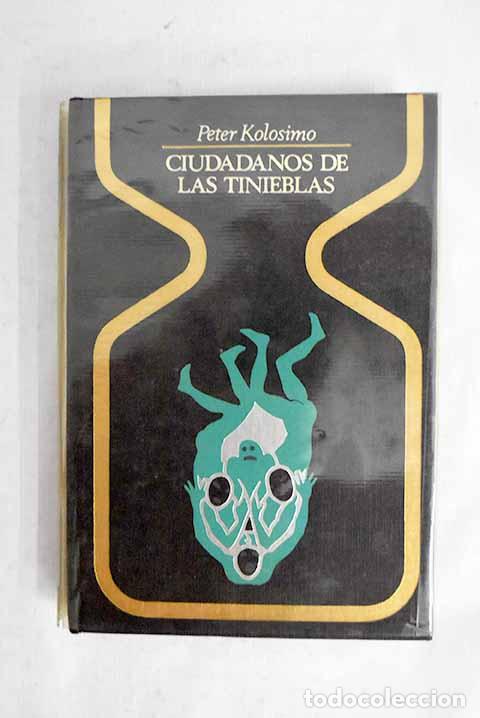 books: Ciudadanos de las tinieblas.- Kolosimo, Peter