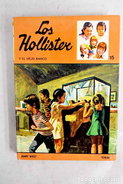 Libros: Los Hollister y el viejo barco.- West, Jerry