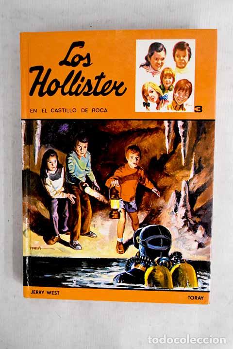 Libros: Los Hollister en el castillo de roca.- West, Jerry
