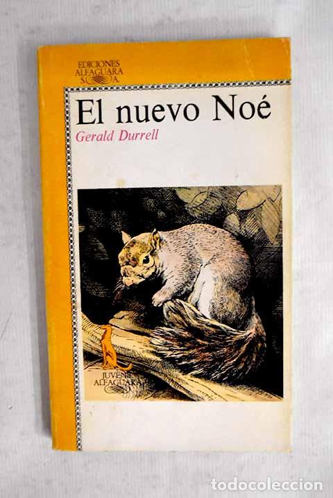 Libros: El nuevo No&eacute;: Durrell, Gerald.- Durrell, Gerald