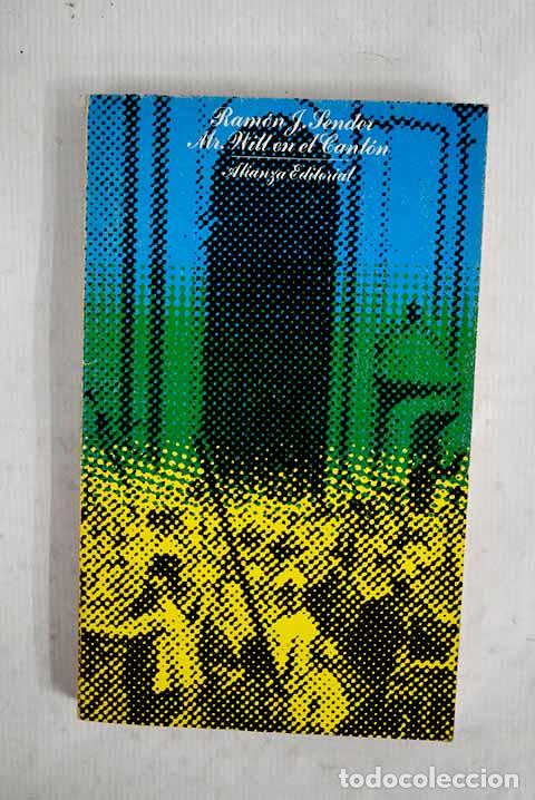Libros: Mr. Witt en el cant&oacute;n.- Sender, Ram&oacute;n J.