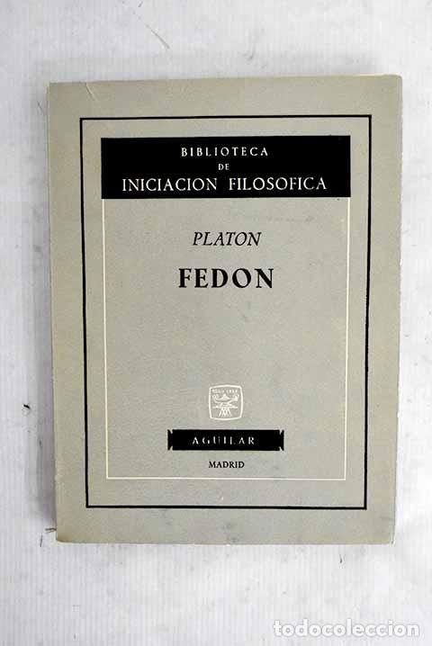 Libros: Fed&oacute;n: Plat&oacute;n: Aguilar..- Plat&oacute;n
