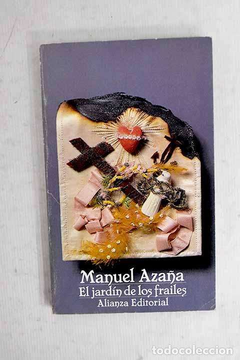 Livros em segunda m&atilde;o: El jard&iacute;n de los frailes.- Aza&ntilde;a, Manuel