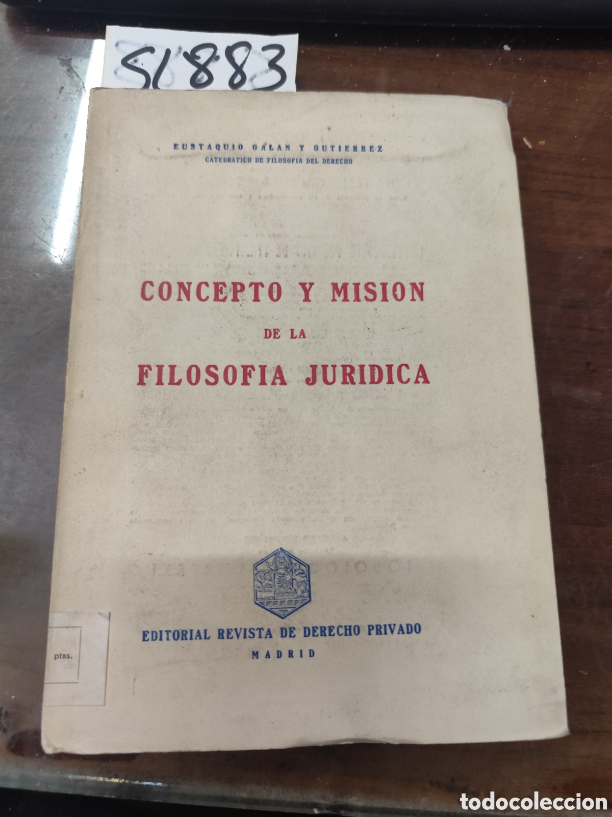 books: CONCEPTO Y MISION DE LA FILOSOFIA JURIDICA - GALAN Y GUTIERREZ,Eustaquio