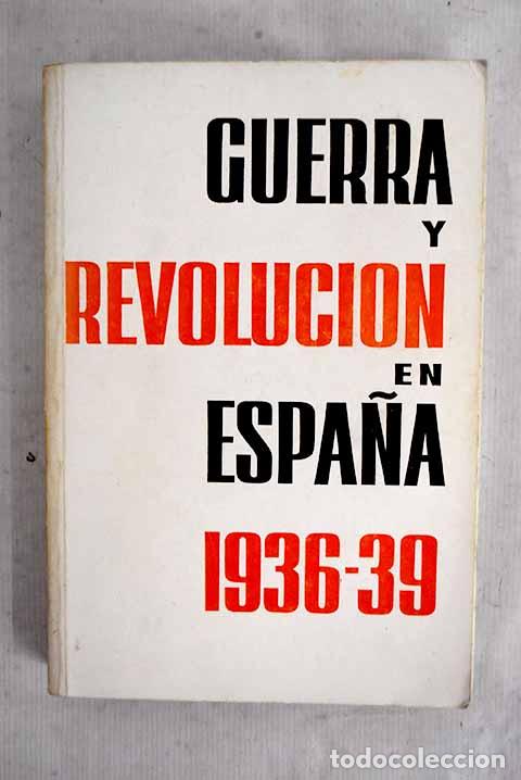 Livros em segunda m&atilde;o: Guerra y revoluci&oacute;n en Espa&ntilde;a 1936-1939, tomo I