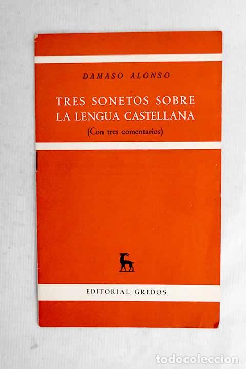Livros em segunda m&atilde;o: Tres sonetos sobre la lengua castellana.- Alonso, D&aacute;maso