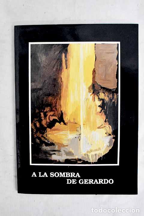Libros: A la sombra de Gerardo