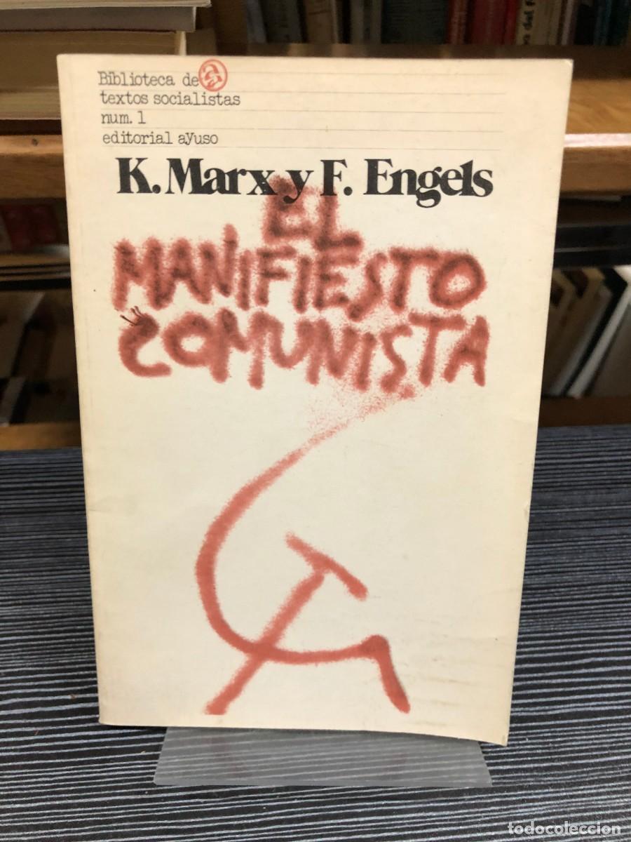 Libros: El manifiesto comunista K. Marx y F. Engels