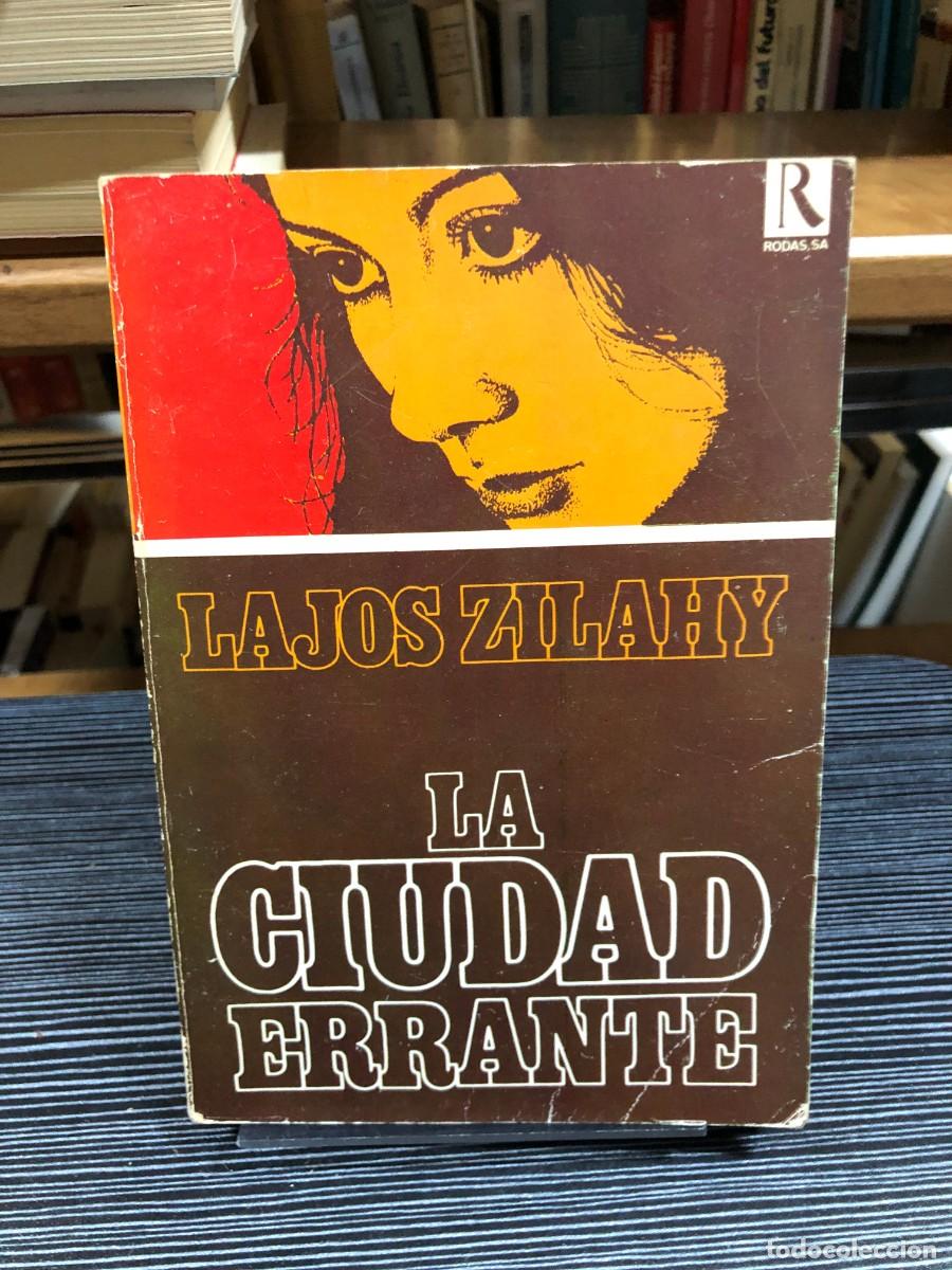 Libros: La ciudad errante Lajos Zilahy