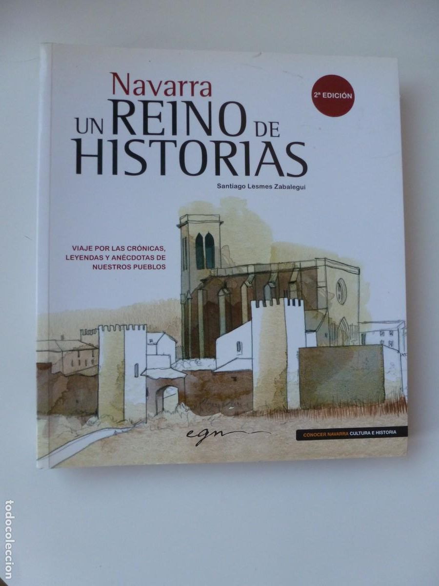 Libros: NAVARRA, UN REINO DE HISTORIAS. SANTIAGO LESMES ZABALEGUI