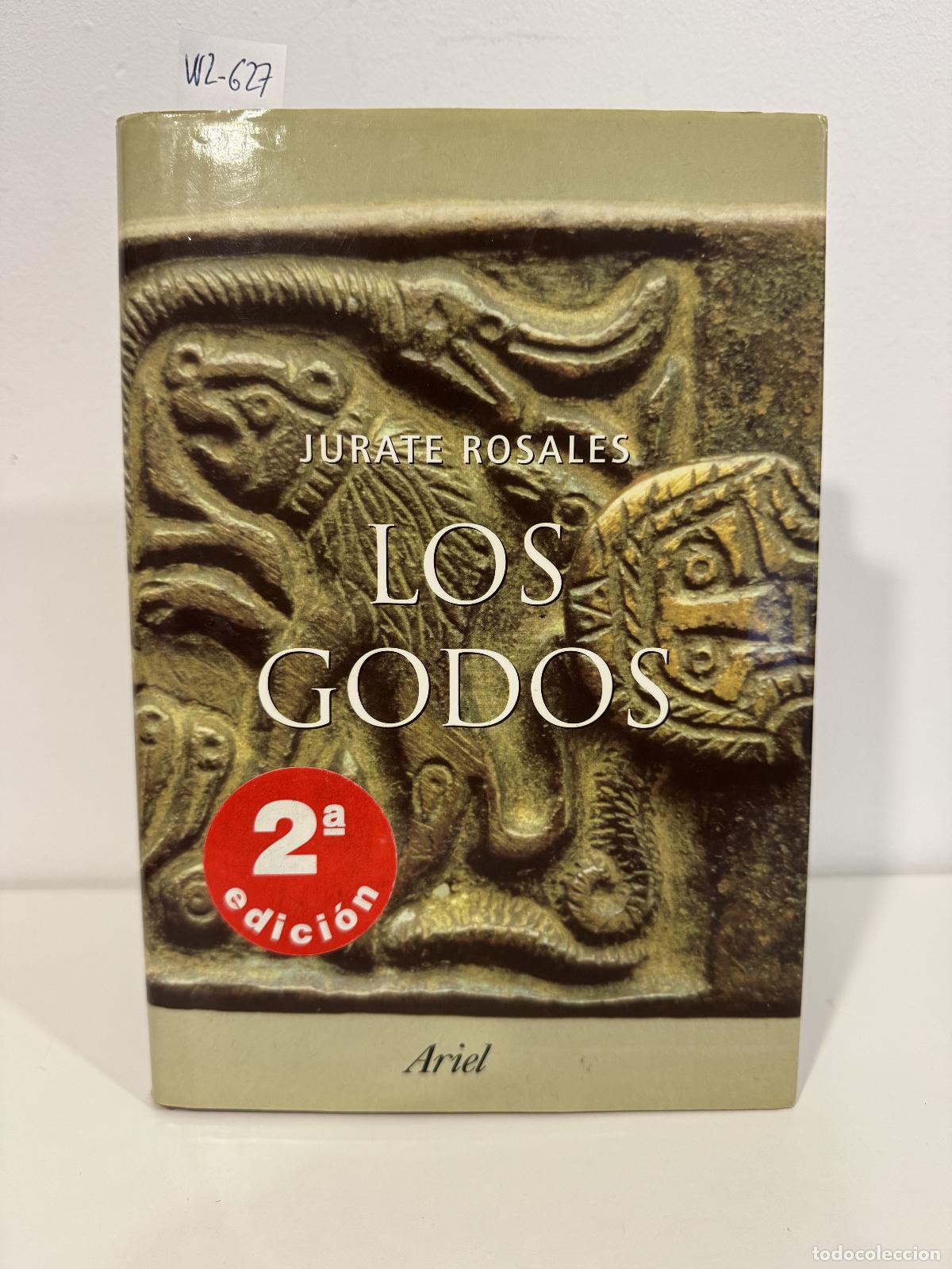 Libros: ROSALES, Jurate. - Los Godos.