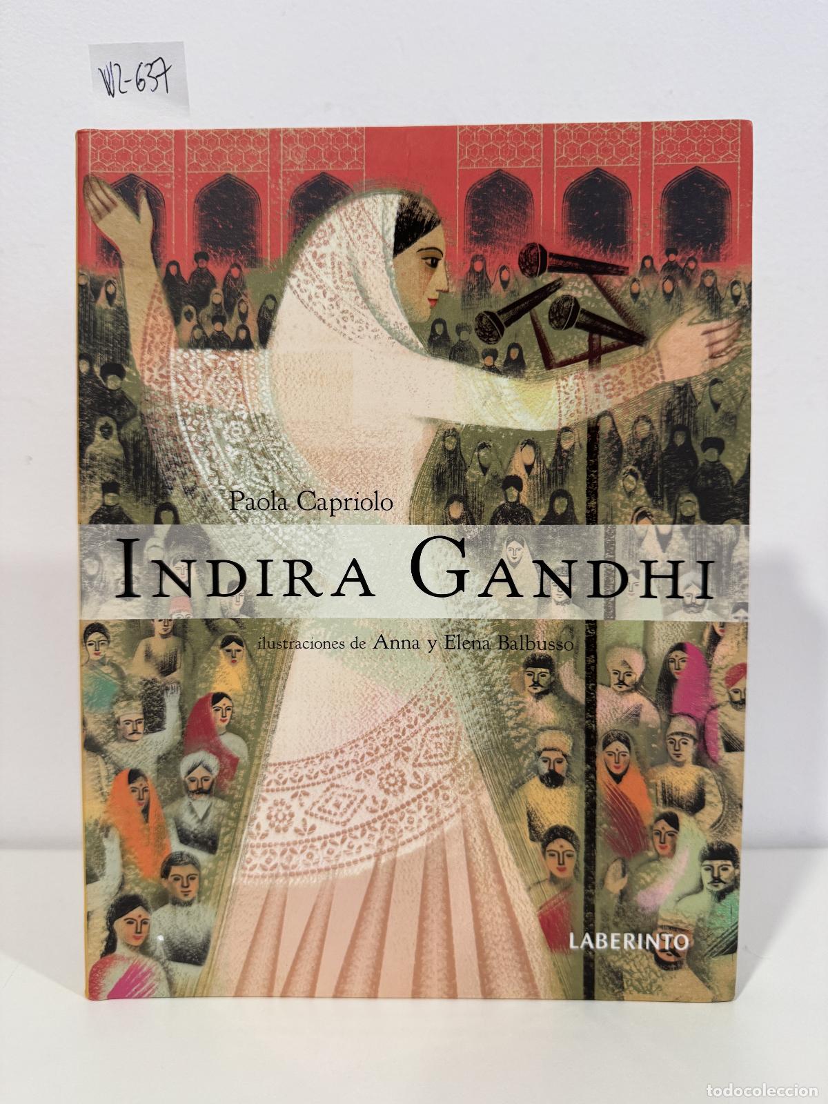 Libros: CAPRIOLO, Paola. - Indira Gandhi.