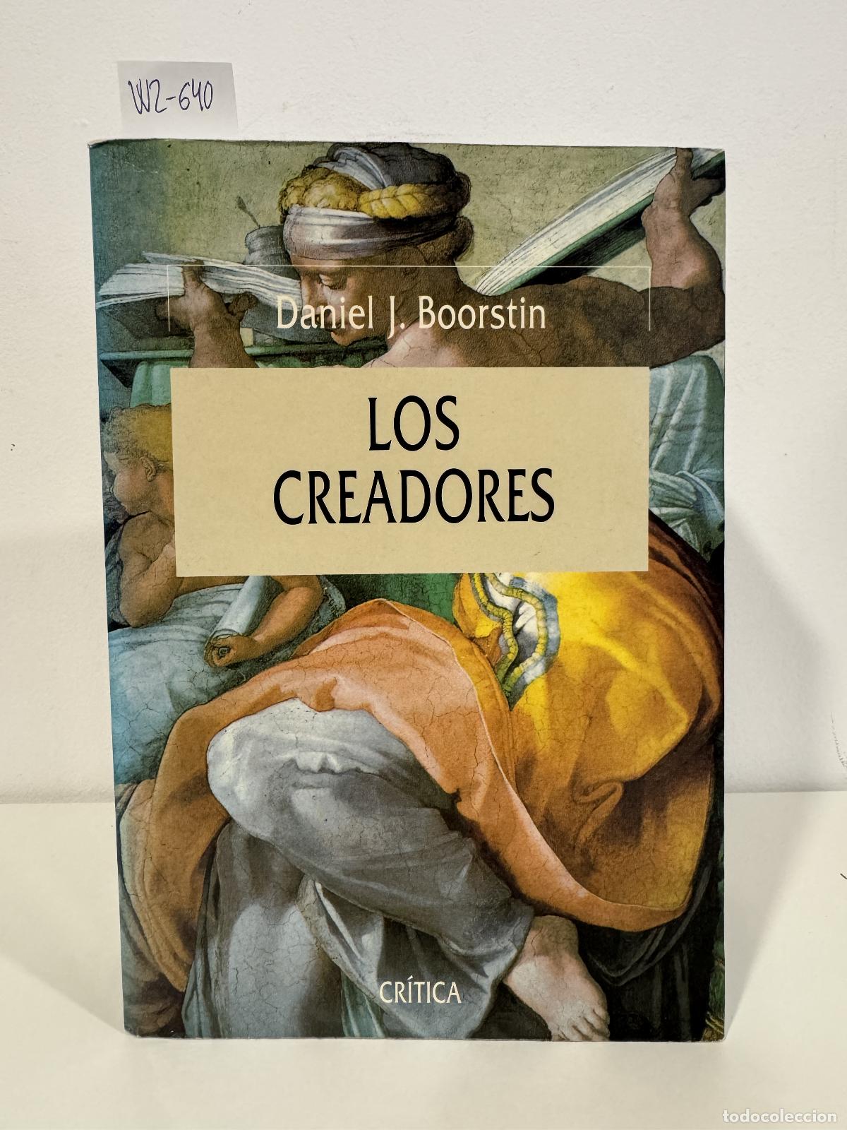 Libros: BOORSTIN, Daniel J. - Los creadores.