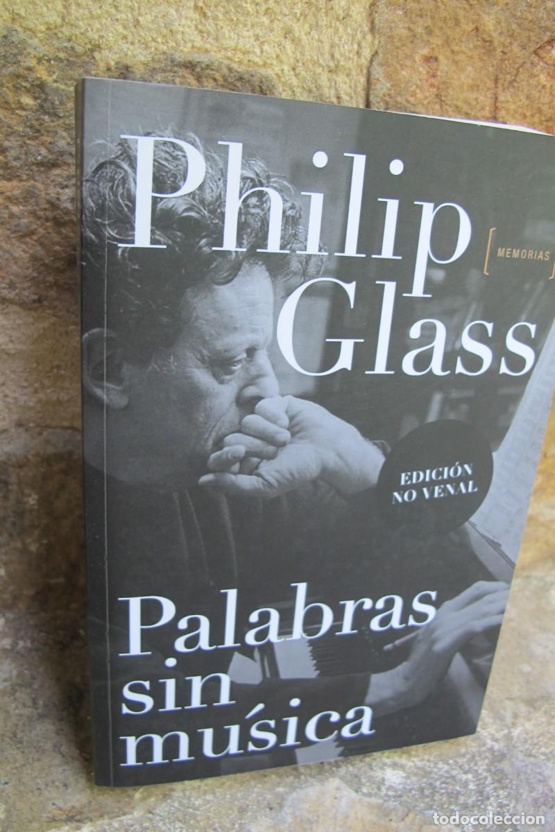 B&uuml;cher: PALABRAS SIN MUSICA. PHILIP GLASS