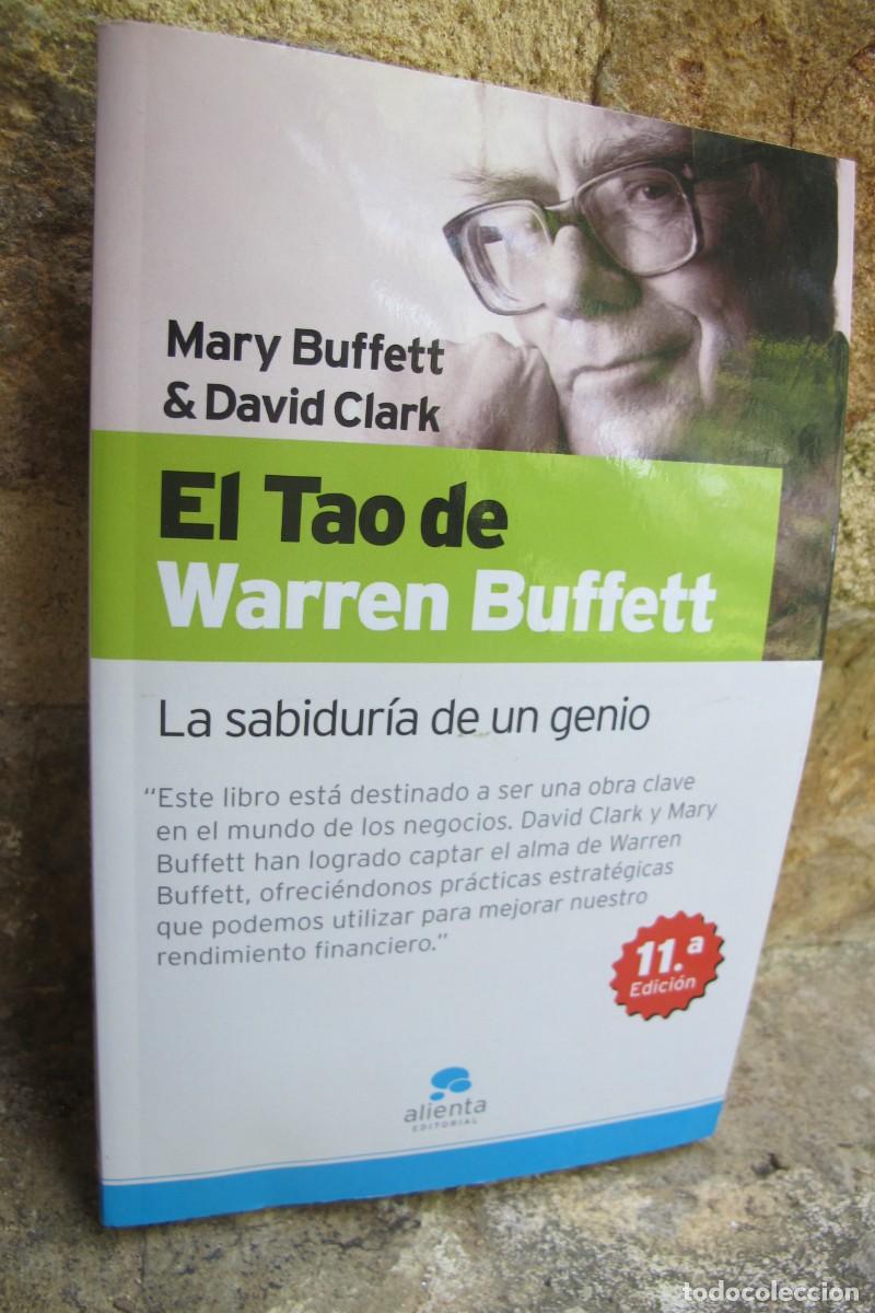 Libros: EL TAO DE WARREN BUFFETT. MARY BUFFET & DAVID CLARK - Foto 1