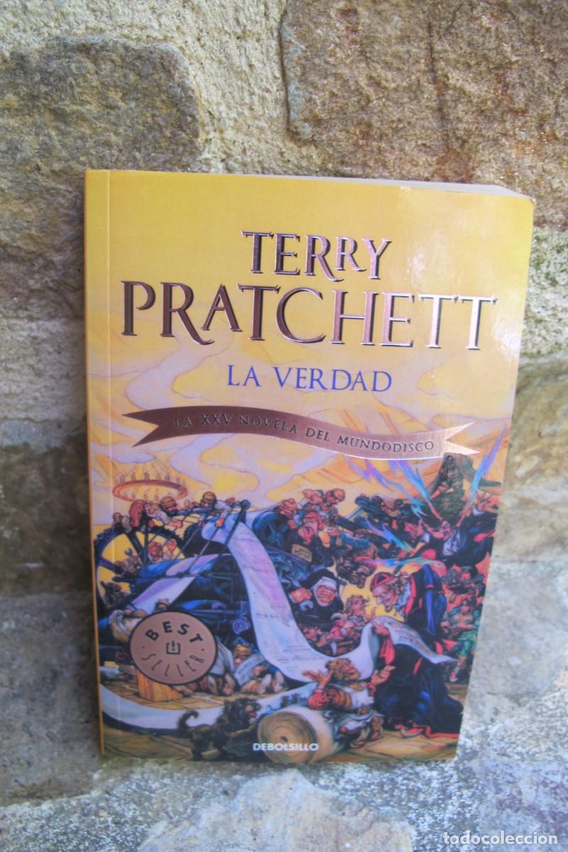 Libros: LA VERDAD. TERRY PRATCHET. LA XXV NOVELA DEL MUNDODISCO