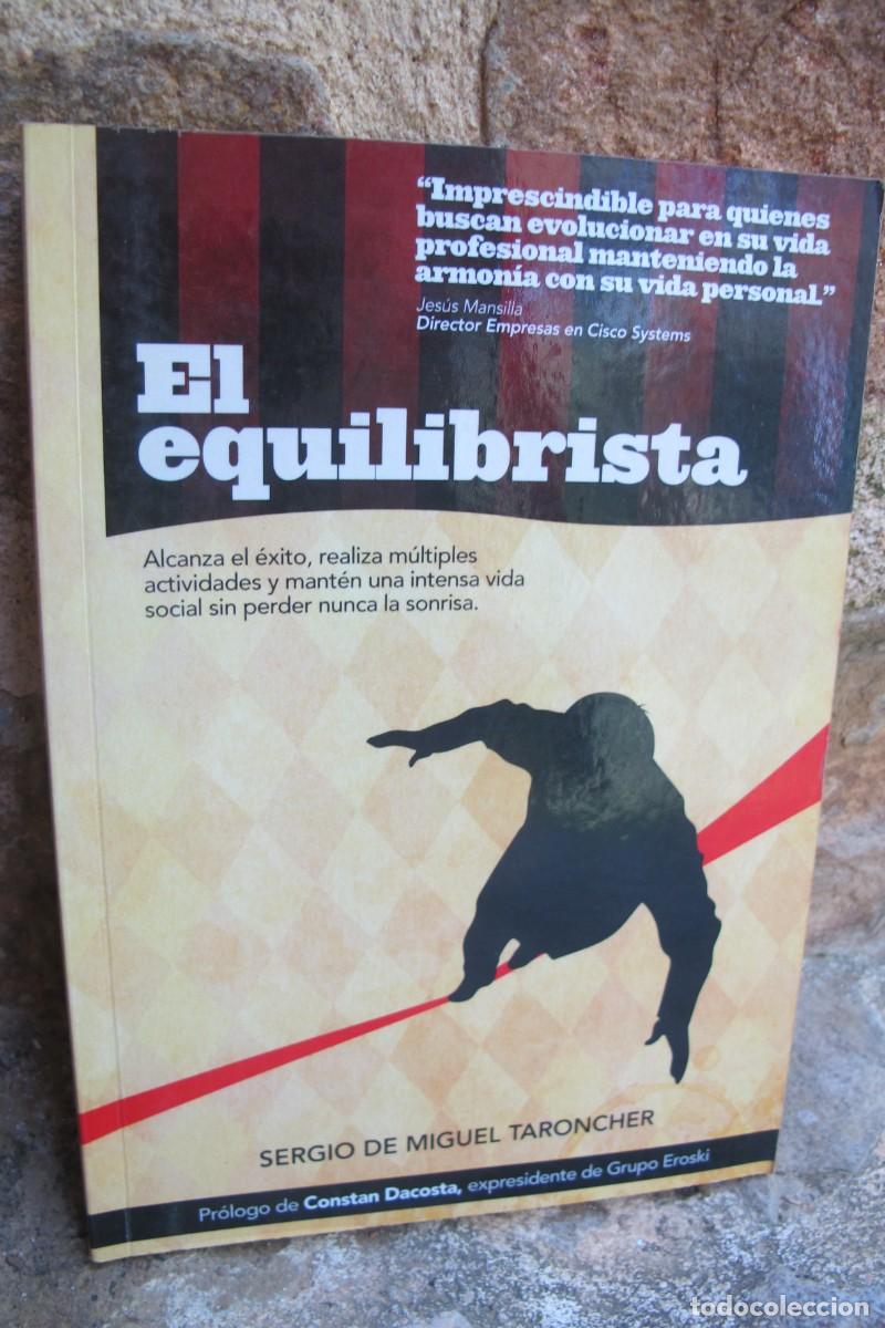Libros: EL EQUILIBRISTA. SERGIO DE MIGUEL TARONCHER - Foto 1