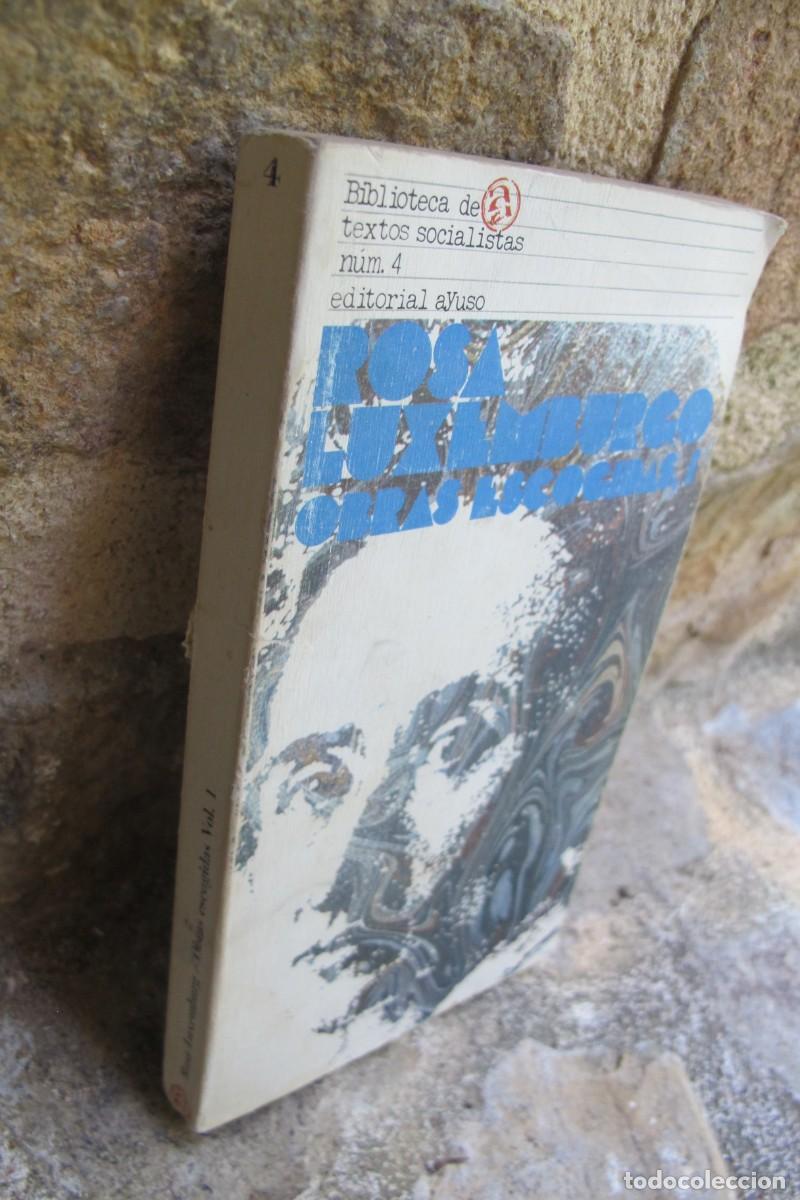 Libros: ROSA LUXEMBURGO OBRAS ESCOGIDAS. TEXTOS SOCIALISTAS NUM. 4