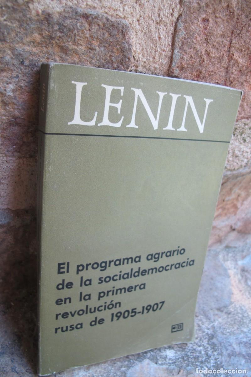 Libros: LENIN. EL PROGRAMA AGRARIO DE LA SOCIALDEMOCRACIA EN LA PRIMERA REVOLUCION RUSA DE 1905 - 1907