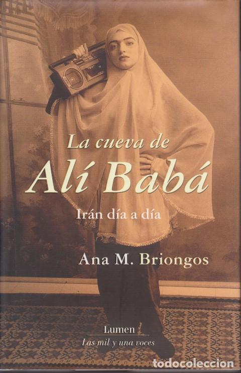 Libros: LA CUEVA DE AL&Iacute; BAB&Aacute;. IR&Aacute;N D&Iacute;A A D&Iacute;A - ANA M. BRIONGOS