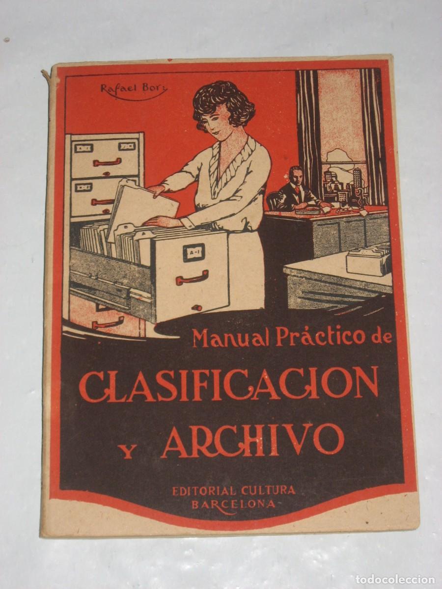 Libros: Manual Pr&aacute;ctico de CLASIFICACI&Oacute;N Y ARCHIVO - Rafael Bori