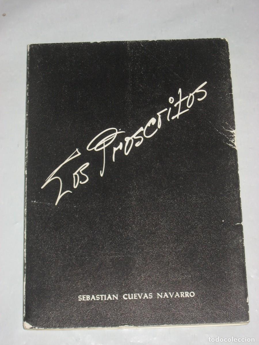 Libros: LOS PROSCRITOS - Sebastian Cuevas Navarro