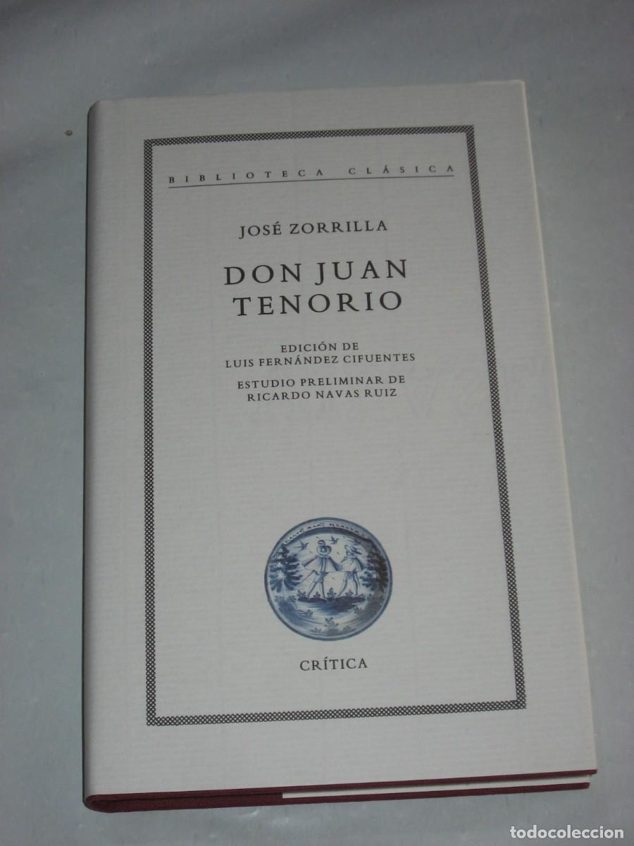 Libros: DON JUAN TENORIO - Jos&eacute; Zorrilla