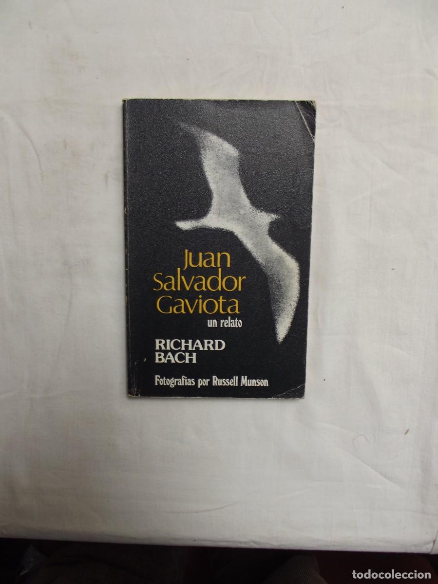 Libros: JUAN SALVADOR GAVIOTA UN RELATO DE RICHARD BACH