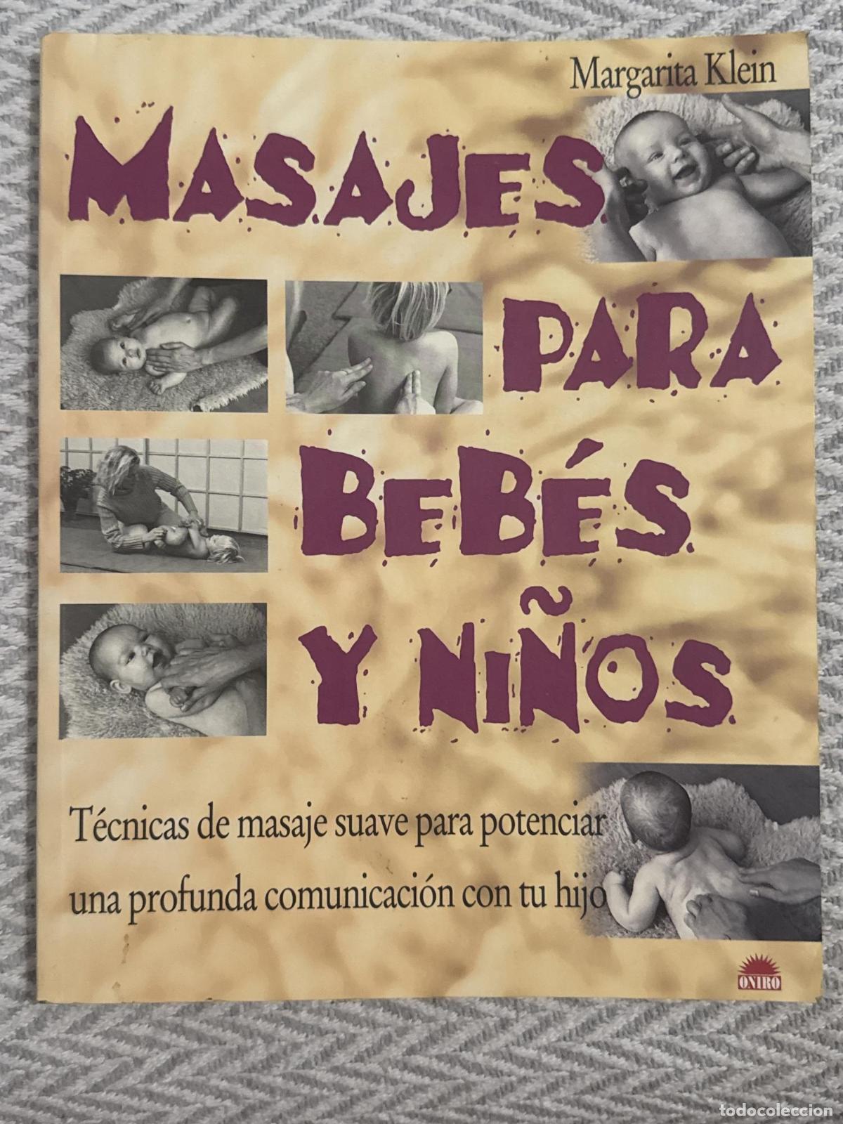 Libros: Masajes para beb&eacute;s y ni&ntilde;os - Margarita Klein