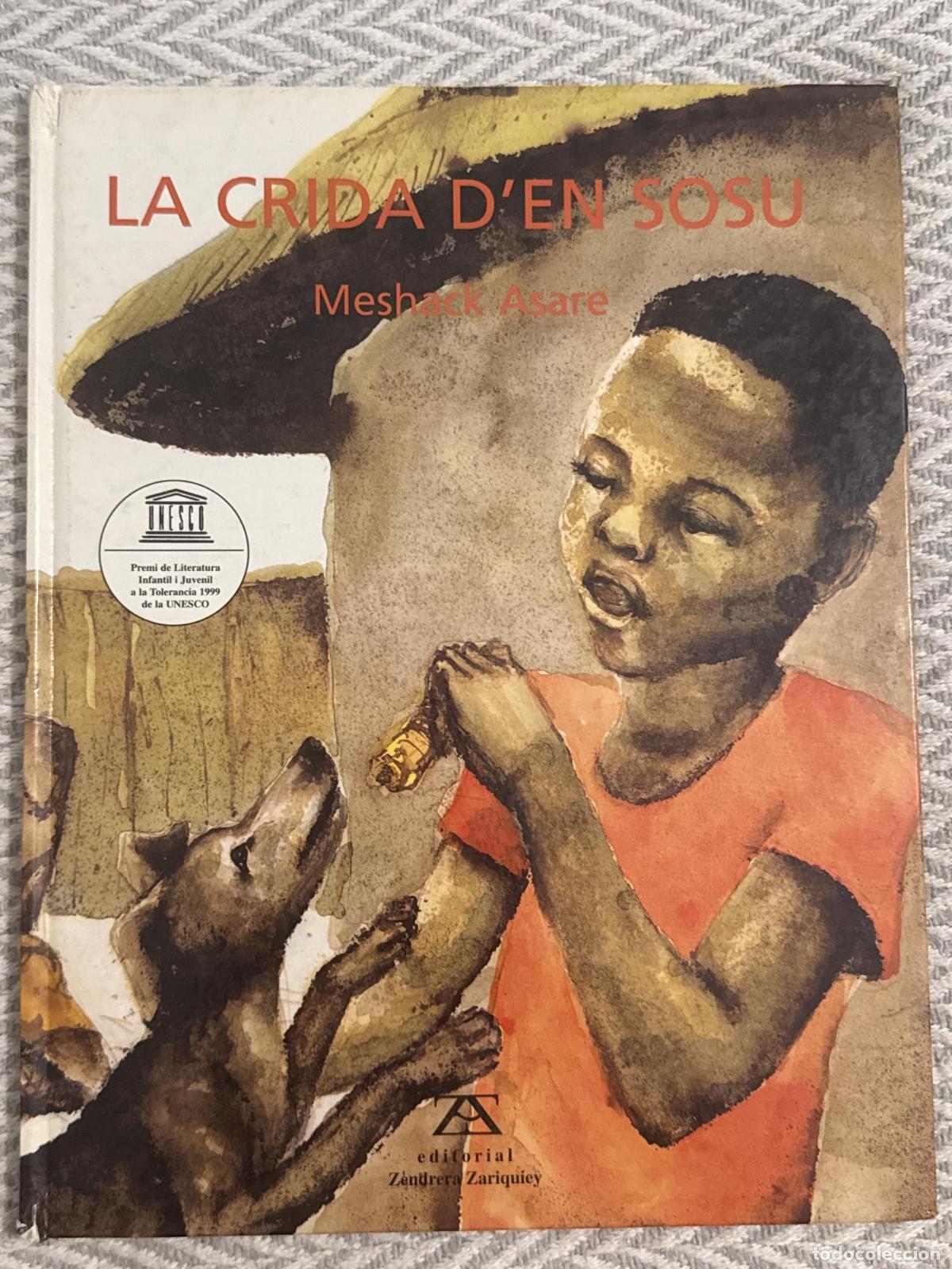 Libros: La crida d'en Sosu. Premi de literatura infantil i juvenil - Meshack Asare