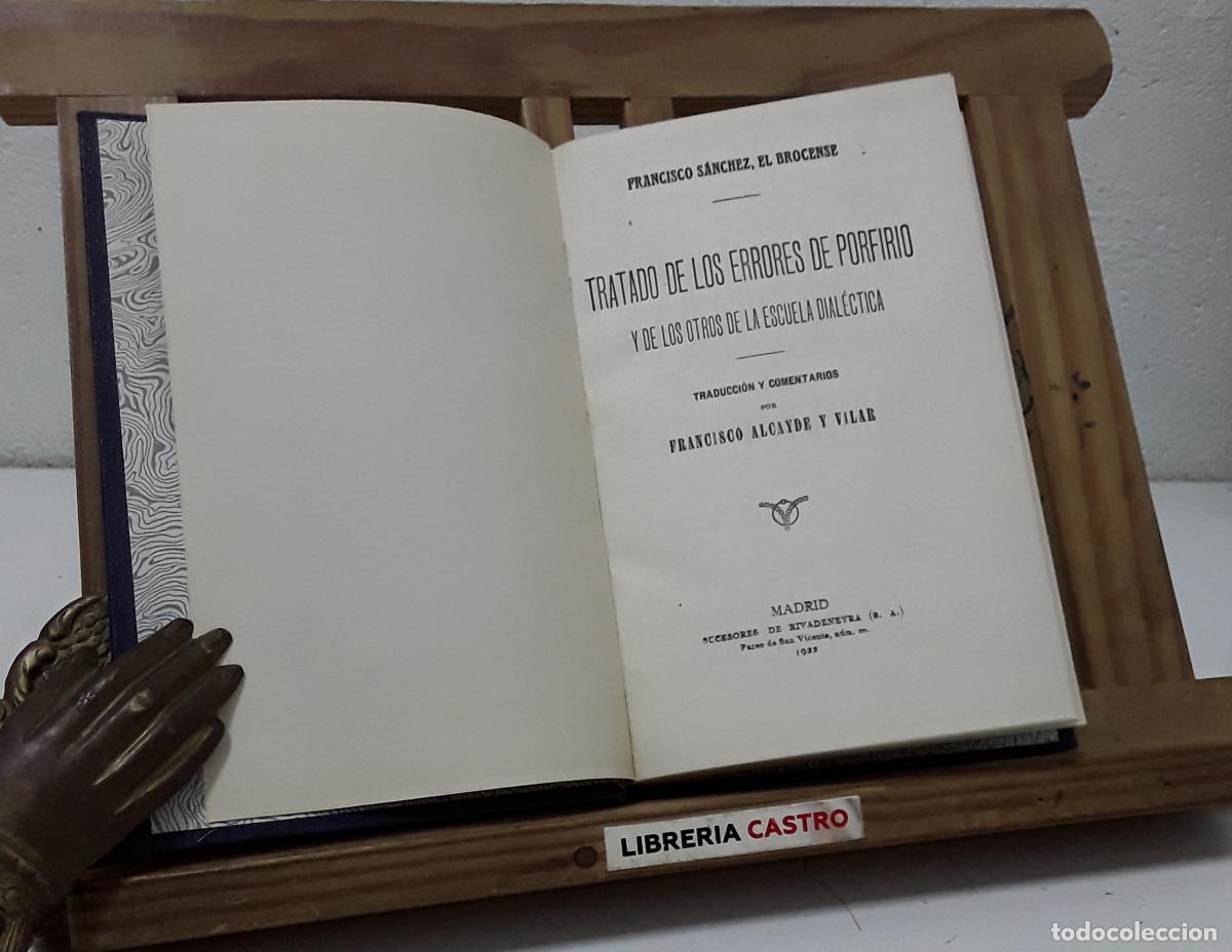 Libros: Tratado de los errores de Porfirio y de los otros de la escuela dial&eacute;ctica - Francisco S&aacute;nchez, El B