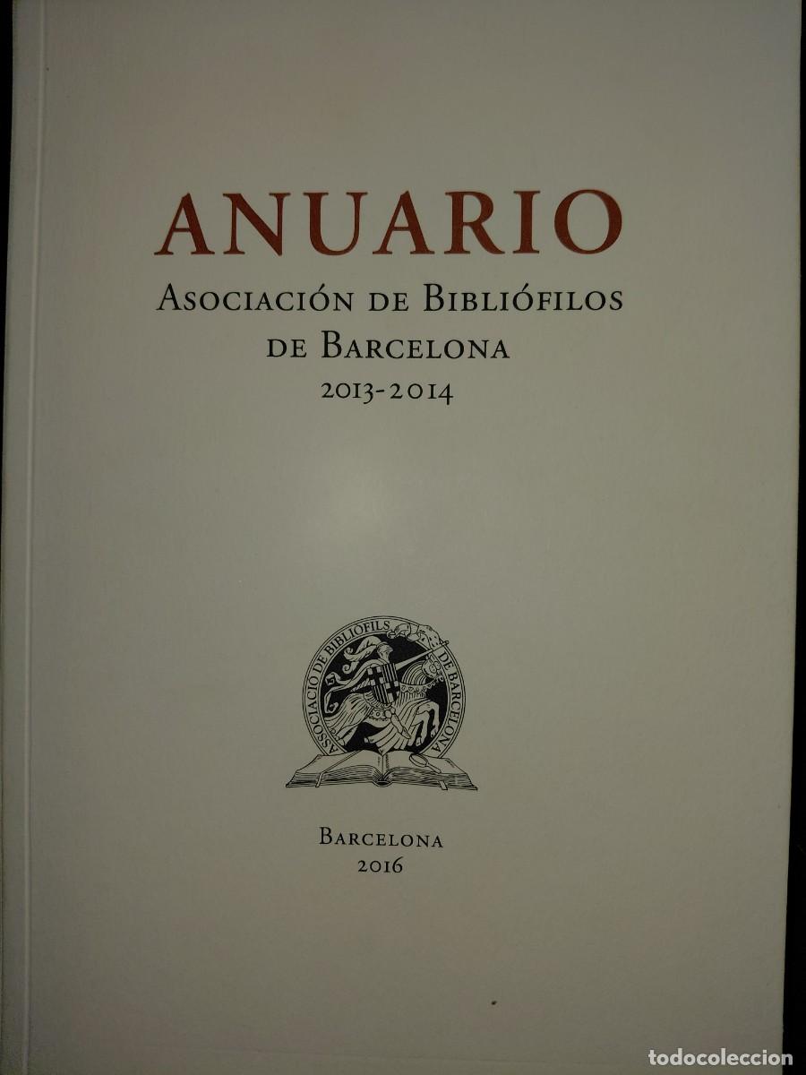 Libros: Anuario Asociaci&oacute;n de Bibli&oacute;filos de Barcelona 2013-2014