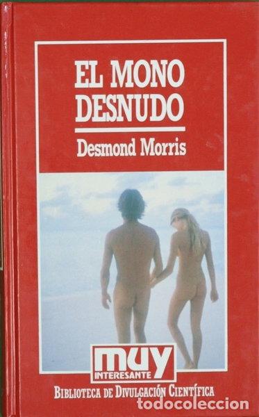 Libros: El mono desnudo- 9788476341773