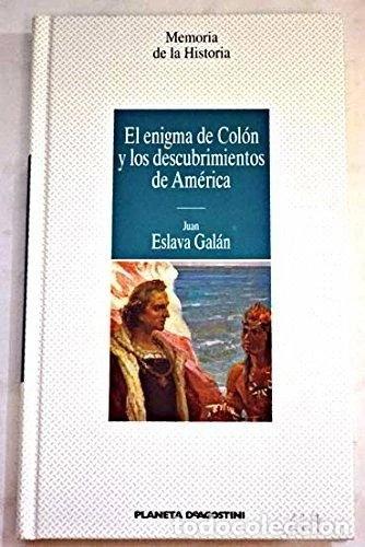 Libros: El enigma de Col&oacute;n y los descubrimientos de Am&eacute;rica- 9788439545941