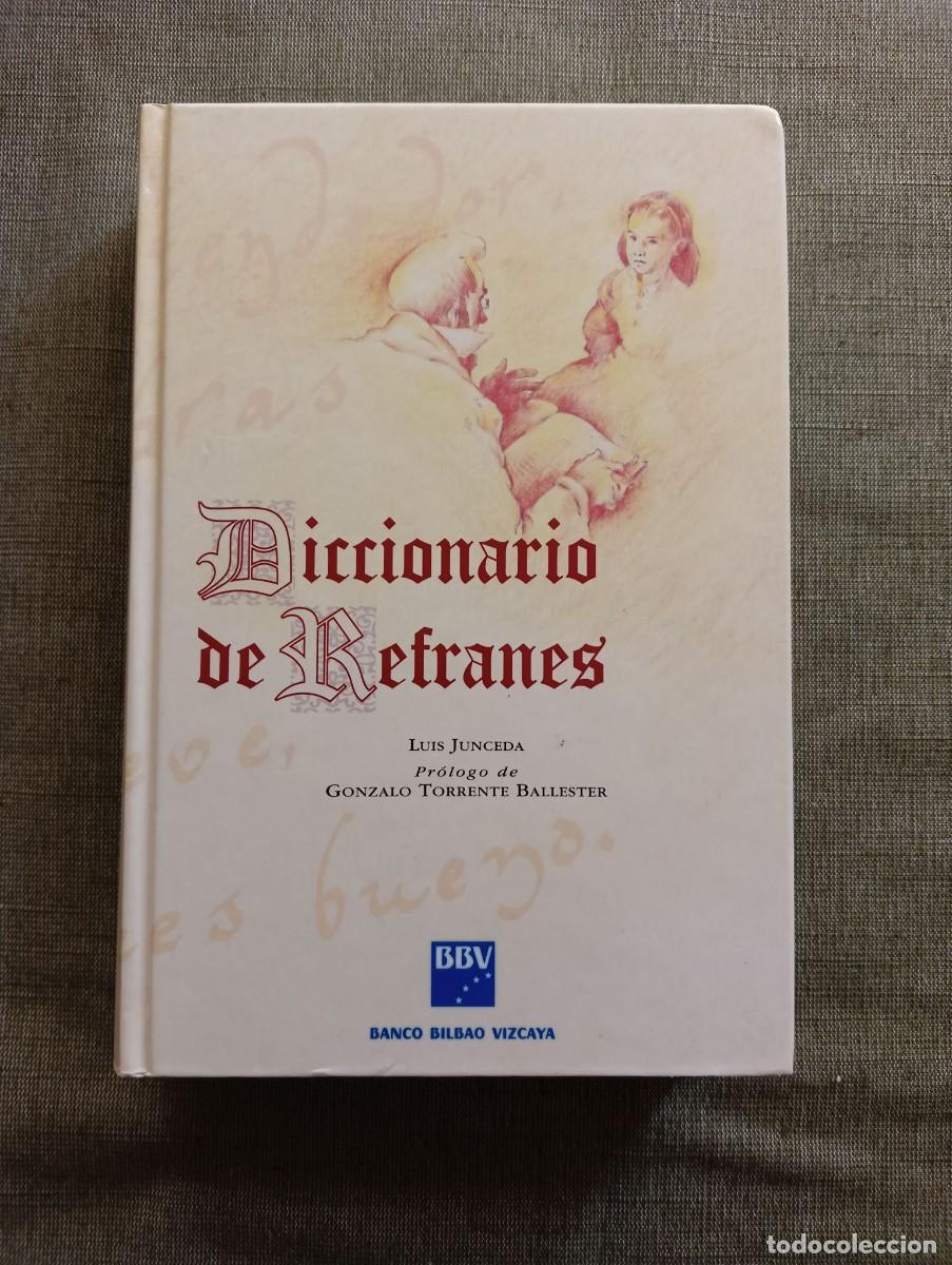 Libros: Diccionario de refranes. Luis Junceda. Espasa Calpe - Foto 1